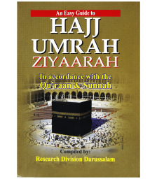 An Easy Guide to Hajj Umrah Ziyaarah (Pocket Size)